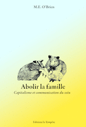 Abolir la famille